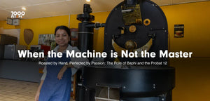 Roasted by Hand, Perfected by Passion: The Role of Baphi and the Probat 12